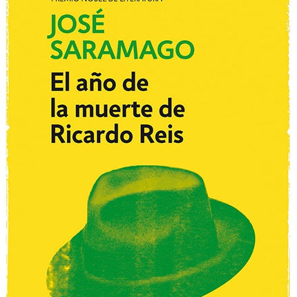 EL AÑO DE LA MUERTE DE RICARDO REIS | JOSE SARAMAGO