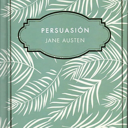PERSUASION | JANE AUSTEN