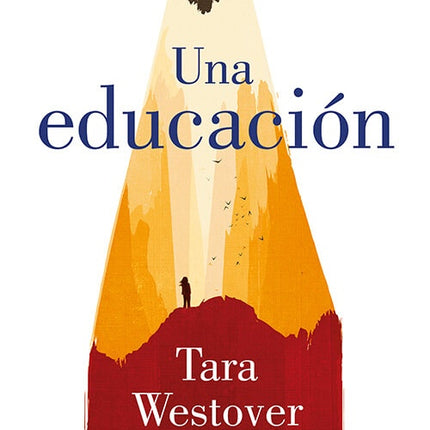 UNA EDUCACION | TARA WESTOVER