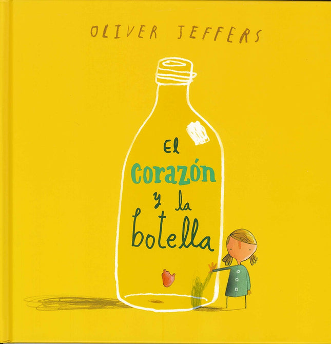 EL CORAZON Y LA BOTELLA | OLIVER JEFFERS
