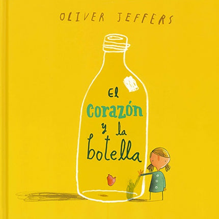 EL CORAZON Y LA BOTELLA | OLIVER JEFFERS