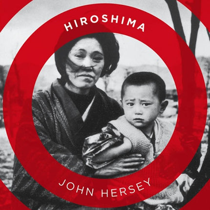 HIROSHIMA | JOHN HERSEY