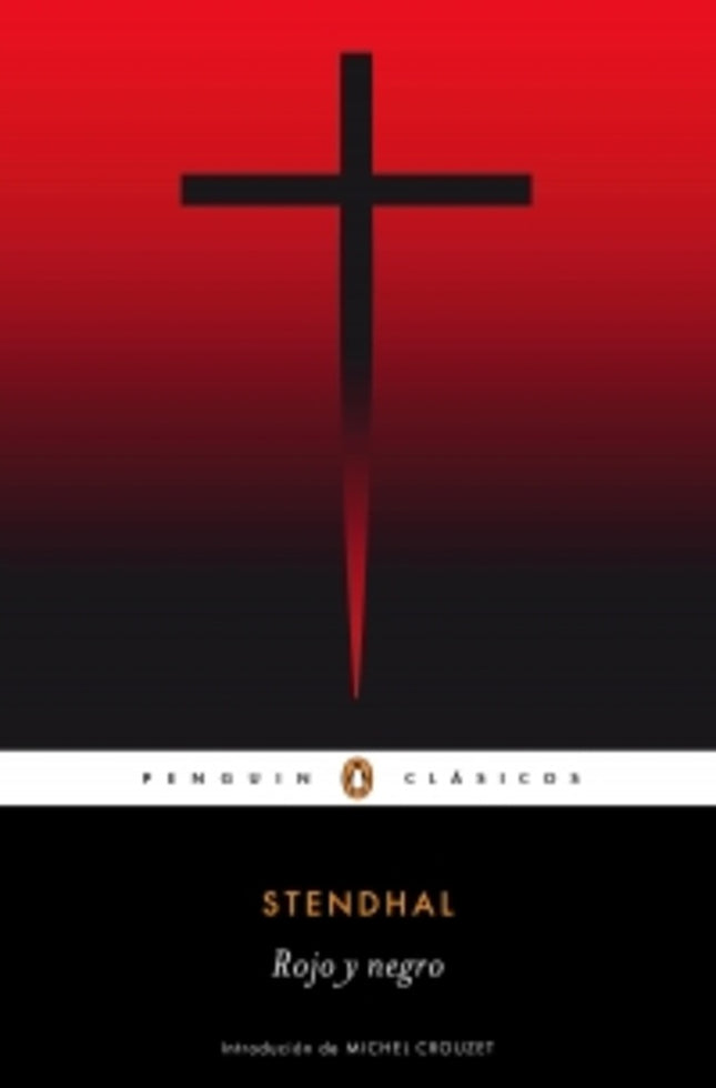 ROJO Y NEGRO | STENDHAL