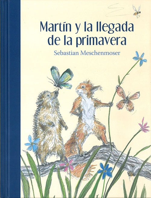 MARTIN Y LA LLEGADA DE LA PRIMAVERA | SEBASTIAN MESCHENMOSER