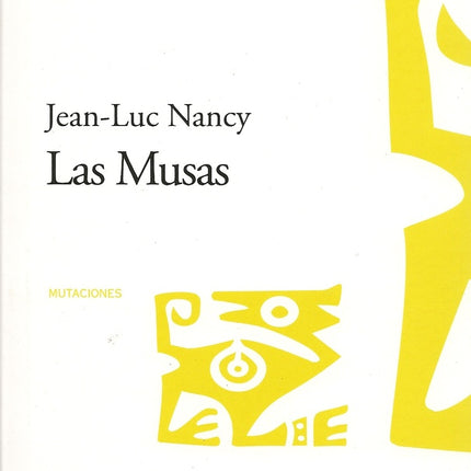 MUSAS, LAS | Jean Luc NANCY