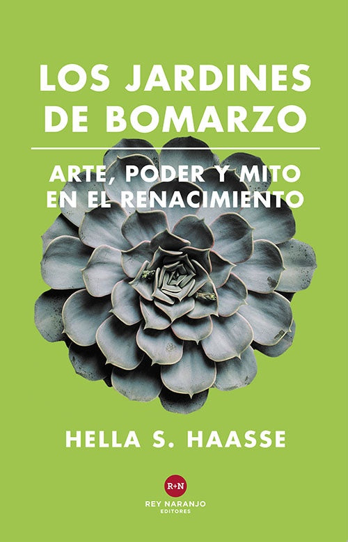 LOS JARDINES DE BOMARZO | HELLA S. HAASE