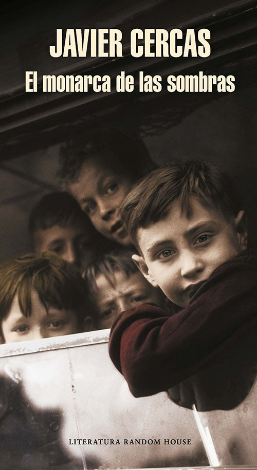 MONARCA DE LAS SOMBRAS, EL | JAVIER CERCAS