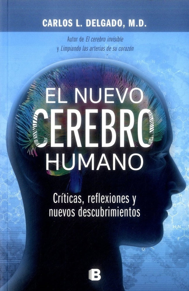 NUEVO CEREBRO HUMANO, EL | CARLOS L DELGADO M.D