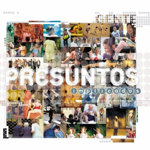 GENTE | PRESUNTOS IMPLICADOS