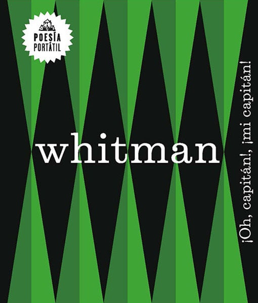 OH, CAPITAN!, ¡MI CAPITAN! | WALT WHITMAN
