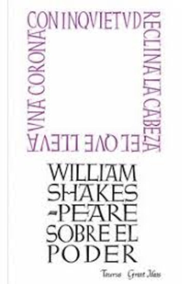 SOBRE EL PODER | WILLIAM SHAKESPEARE
