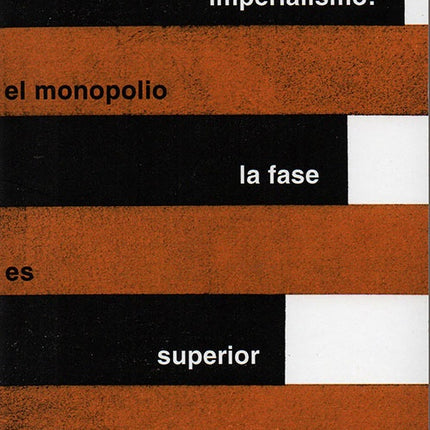 IMPERIALISMO: LA FASE SUPERIOR DEL CAPITALISMO | VLADIMIR LENIN
