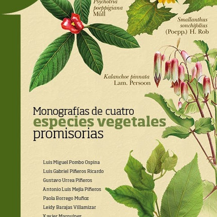 MONOGRAFIAS DE CUATRO ESPECIES VEGETALES | AUTORES VARIOS