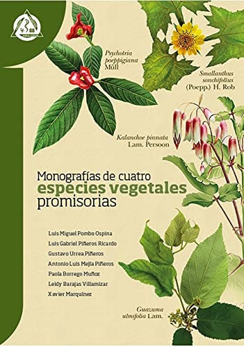 MONOGRAFIAS DE CUATRO ESPECIES VEGETALES | AUTORES VARIOS