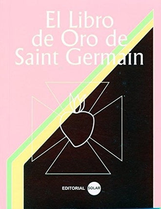 EL LIBRO DE ORO | SAINT GERMAIN