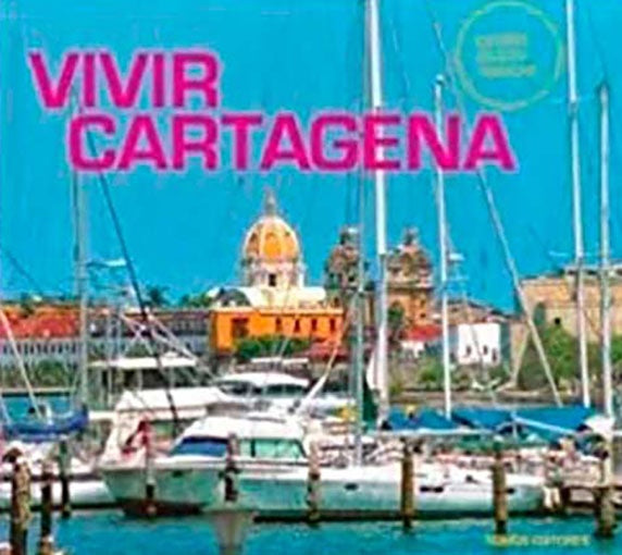 VIVIR CARTAGENA | AUTORES VARIOS