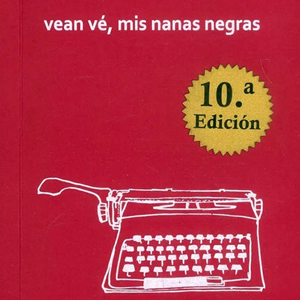 VEAN VE, MIS NANAS NEGRAS | AMALIALU POSSO FIGUEROA