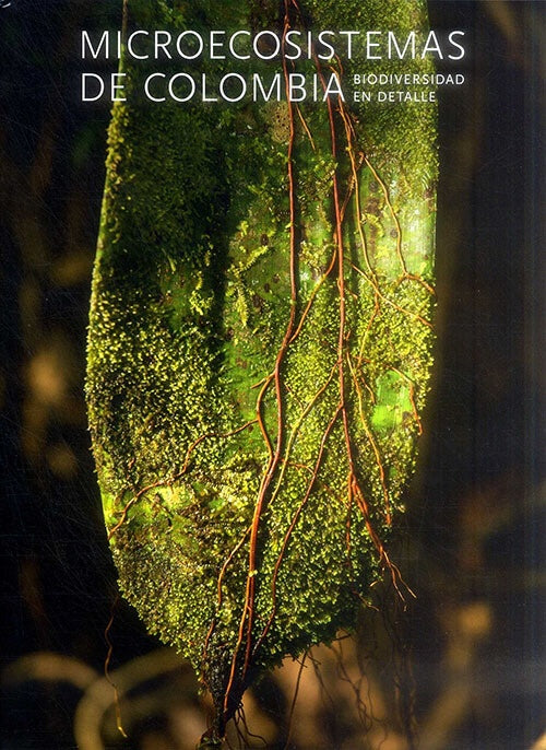 MICROECOSISTEMAS DE COLOMBIA | JUAN MANUEL DIAZ MERLANO
