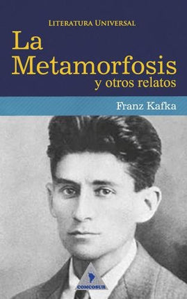 METAMORFOSIS Y OTROS RELATOS, LA | FRANZ KAFKA