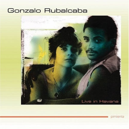 LIVE IN HAVANA | GONZALO RUBALCABA
