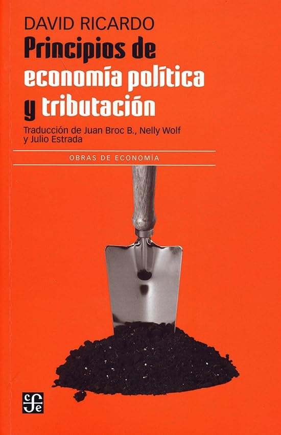 PRINCIPIOS DE ECONOMIA POLITICA Y TRIBUTACION | DAVID RICARDO