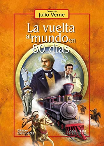 VUELTA AL MUNDO EN 80 DIAS, LA | JULIO VERNE