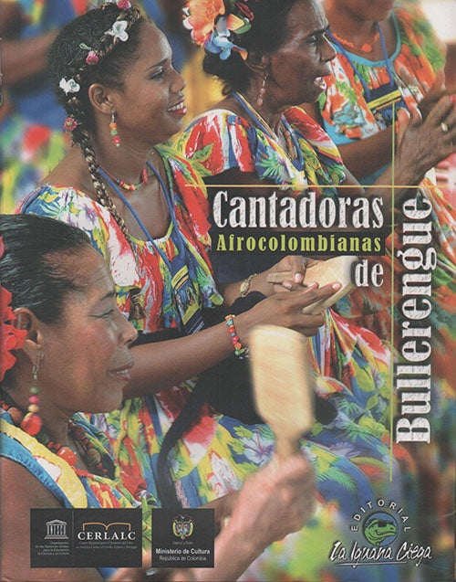 CANTADORAS AFROCOLOMBIANAS DE BULLERENGUE | SAMUEL MINSKI
