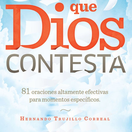ORACION... QUE DIOS CONTESTA! | AUTORES VARIOS