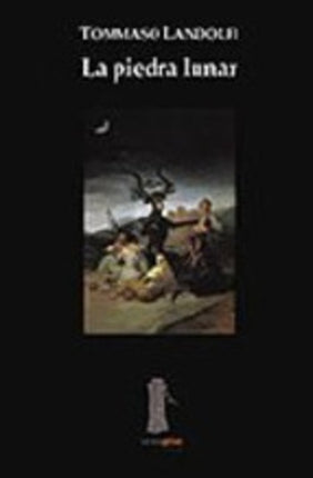 PIEDRA LUNAR, LA | SIGLO DEL HOMBRE