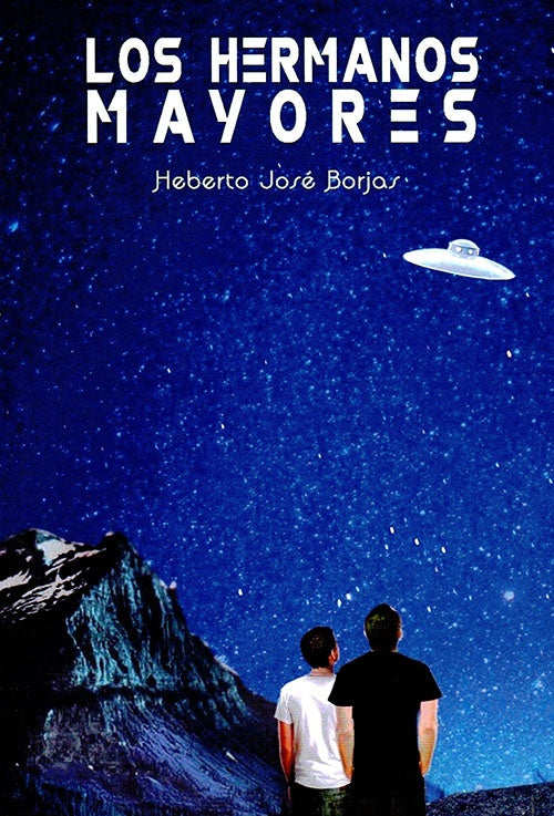 HERMANOS MAYORES, LOS | HEBERTO JOSE BORJAS