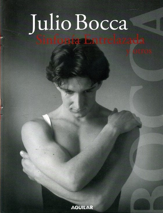 SINFONIA ENTRELAZADA Y OTROS | JULIO BOCCA