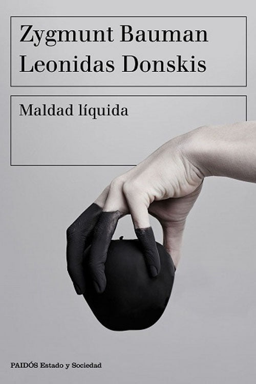 MALDAD LIQUIDA | BAUMAN, MAYER y otros