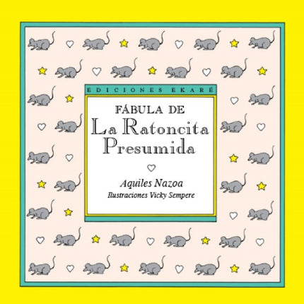 FABULA DE LA RATONCITA PRESUMIDA | AQUILES NAZOA
