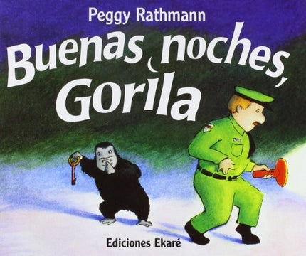 BUENAS NOCHES, GORILA | PEGGY RATHMANN