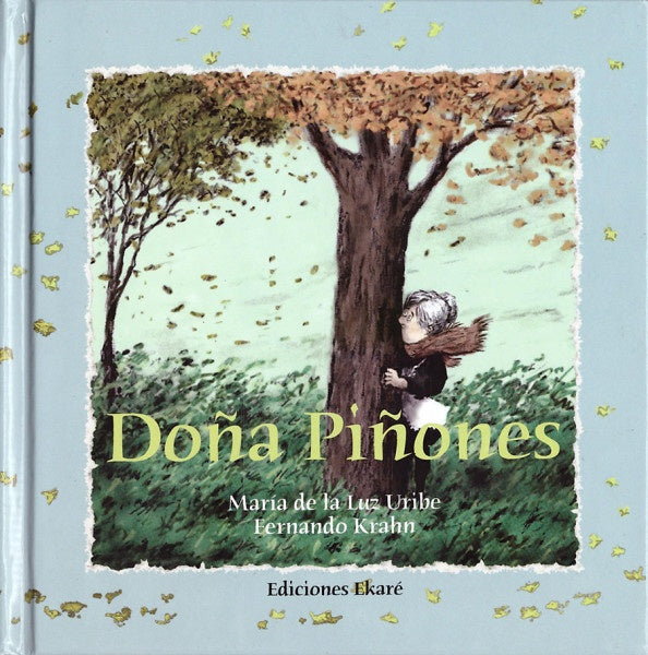 DOÑA PIÑONES | MARIA DE LA LUZ URIBE
