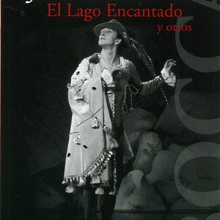 EL LAGO ENCANTADO/CRUZ Y FICCION/TANGO BRUJO | AUTORES VARIOS, BOCCA