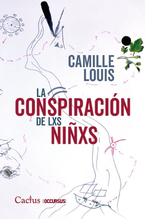 CONSPIRACION DE LXS NIÑXS, LA | CAMIL LOUIS
