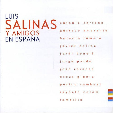 Y AMIGOS EN ESPAÑA | LUIS SALINAS