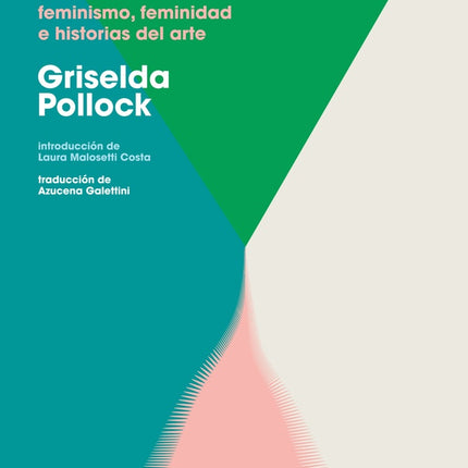 VISION Y DIFERENCIA | GRISELDA POLLOCK