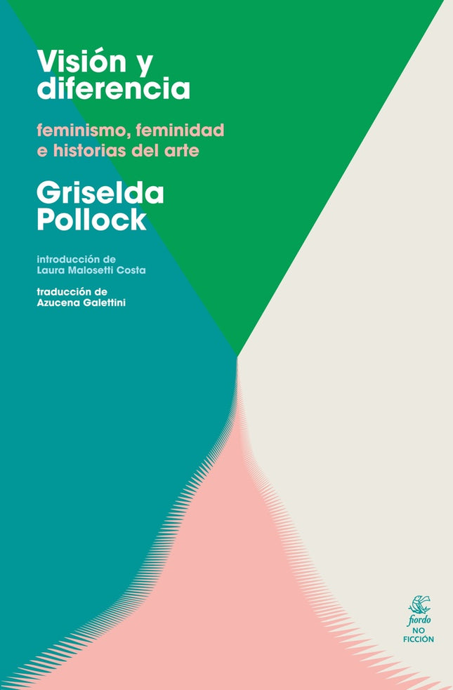 VISION Y DIFERENCIA | GRISELDA POLLOCK