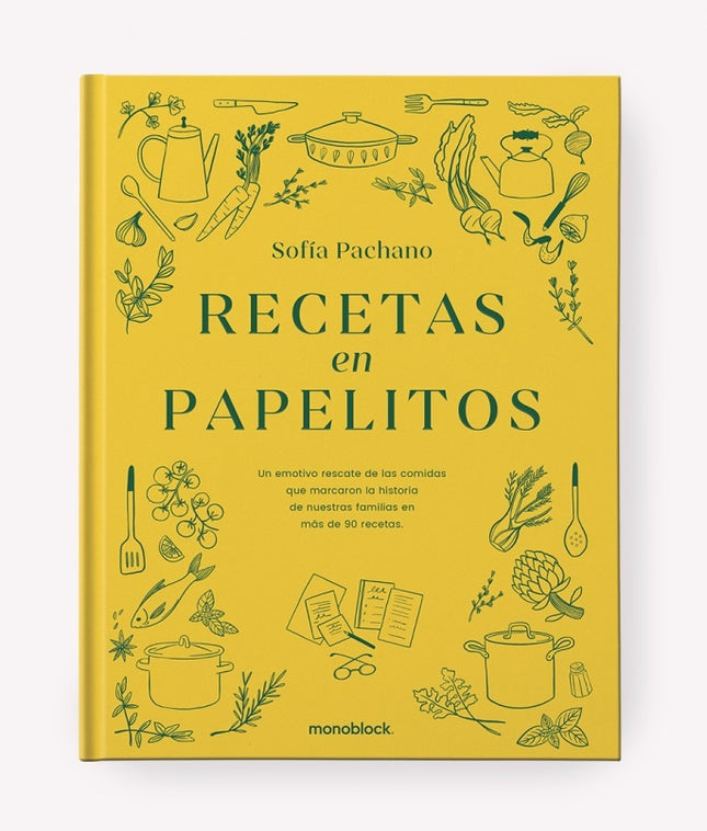 RECETAS EN PAPELITOS | SOFIA PACHANO