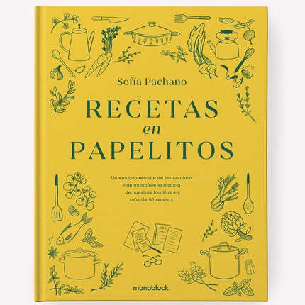 RECETAS EN PAPELITOS | SOFIA PACHANO