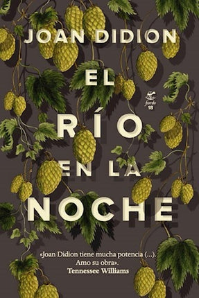 EL RIO EN LA NOCHE | JOAN DIDION