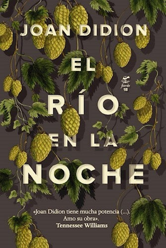 EL RIO EN LA NOCHE | JOAN DIDION