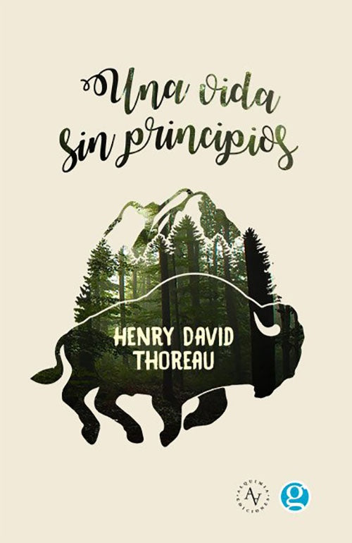 UNA VIDA SIN PRINCIPIOS | HENRY THOREAU