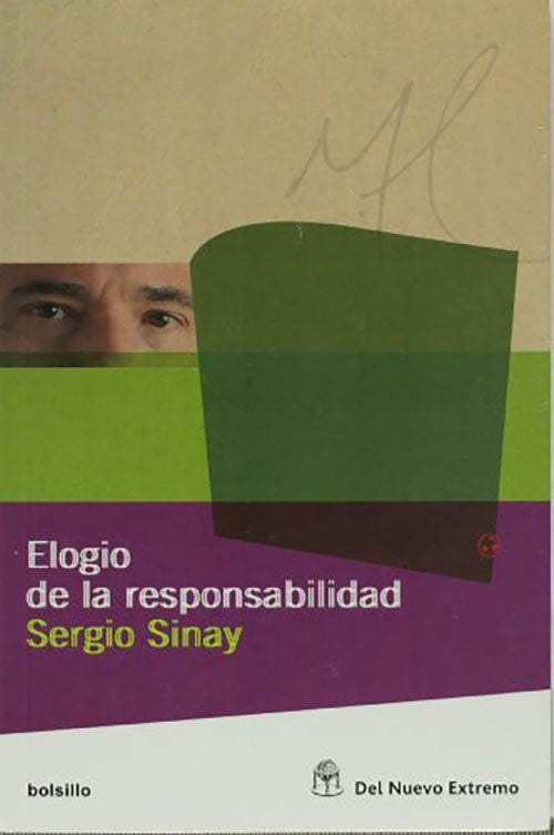 ELOGIO DE LA RESPONSABILIDAD | SERGIO SINAY