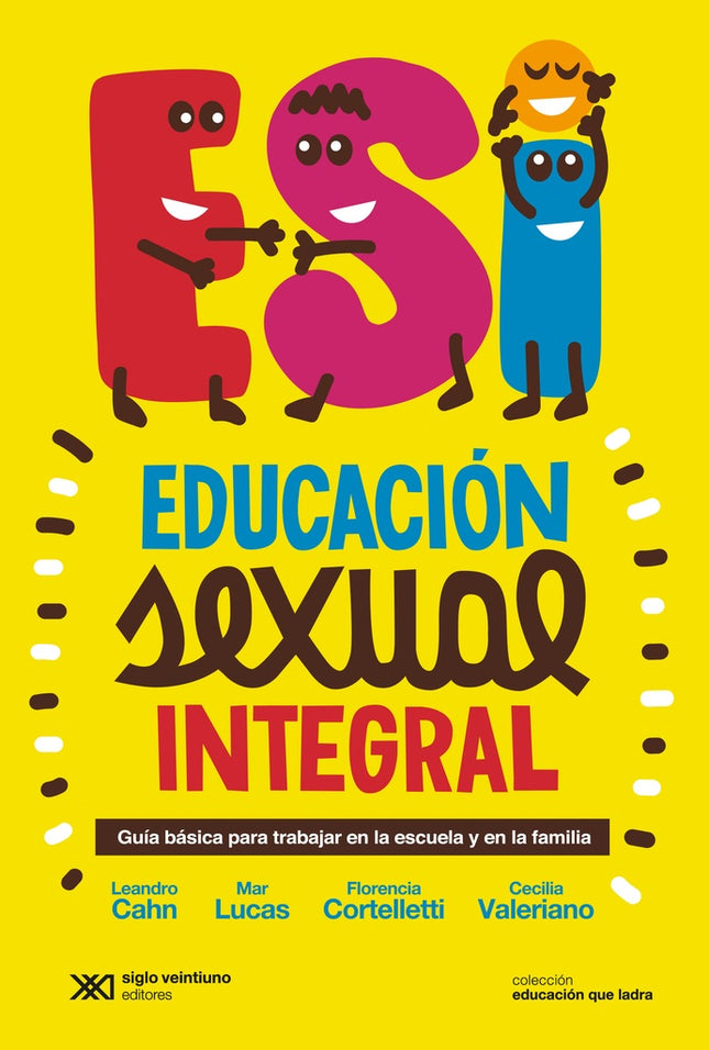 ESI EDUCACION SEXUAL INTEGRAL | AUTORES VARIOS