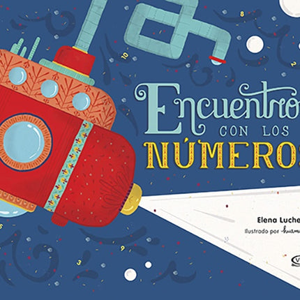ENCUENTRO CON LOS NUMEROS | ELENA LUCHETTI