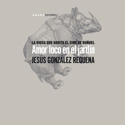 AMOR LOCO EN EL JARDIN | JESUS GONZALEZ REQUENA