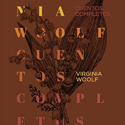 CUENTOS COMPLETOS | VIRGINIA WOOLF